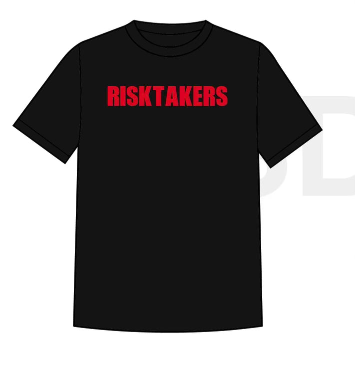 RISKTAKERS T-Shirt